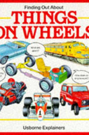 Cover of Finding out about Things on Wheels