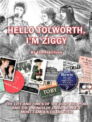 Book cover for Hello Tolworth, I'm Ziggy