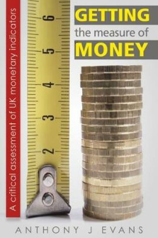 Cover of Getting the Measure of Money