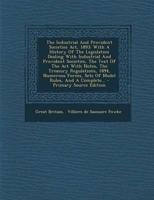 Book cover for The Industrial and Provident Societies ACT, 1893