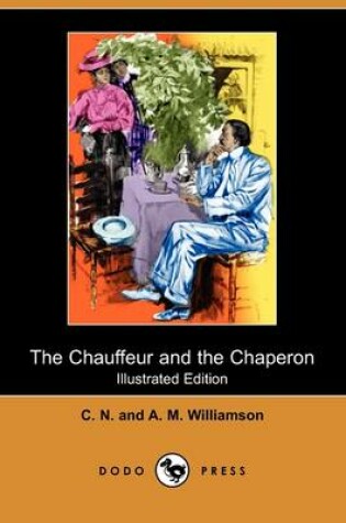 Cover of The Chauffeur and the Chaperon(Dodo Press)