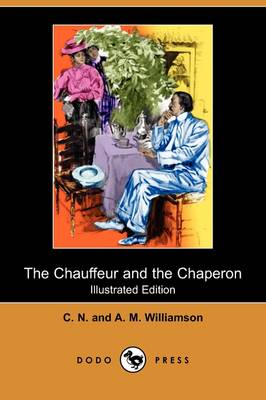 Book cover for The Chauffeur and the Chaperon(Dodo Press)