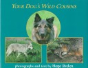 Book cover for Your Dog's Wild Cousins