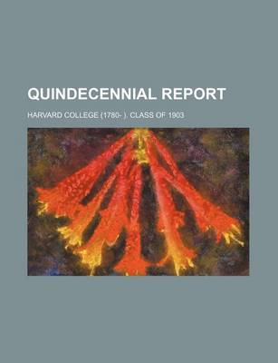 Book cover for Quindecennial Report