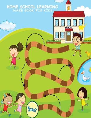 Book cover for Home School Learning Maze Book For Kids