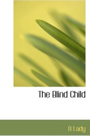 Cover of The Blind Child