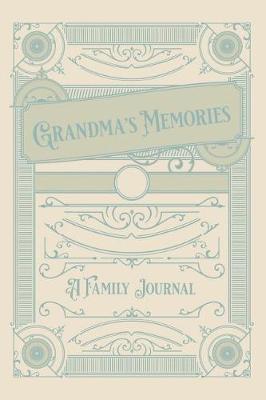 Book cover for Grandma's Memories-A Family Journal