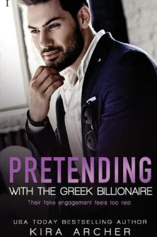 Cover of Pretending with the Greek Billionaire