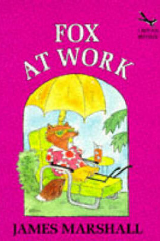 Cover of Fox At Work