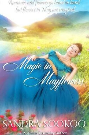 Cover of Magic in Mayflowers