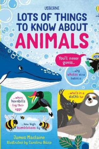 Cover of Lots of Things to Know About Animals