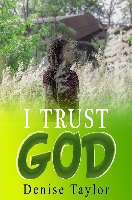 Book cover for I Trust God