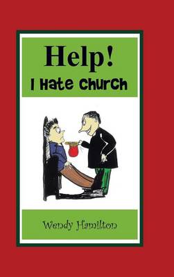 Book cover for Help! I Hate Church