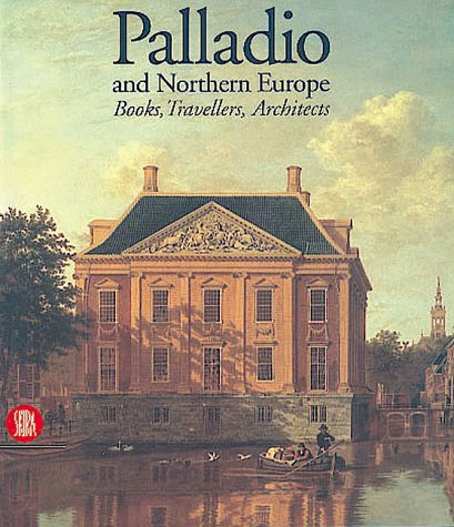 Book cover for Palladio and Northern Europe