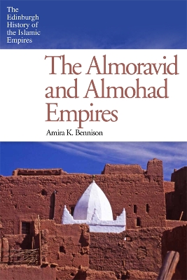 Book cover for The Almoravid and Almohad Empires