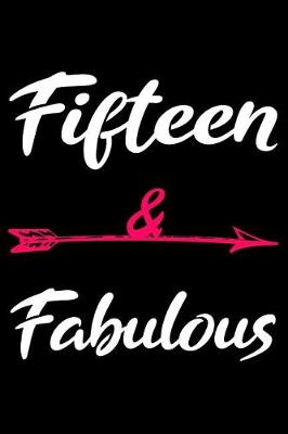 Book cover for Fifteen And Fabulous