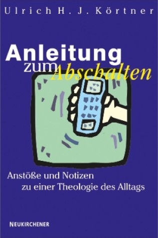 Cover of Anleitung zum Abschalten