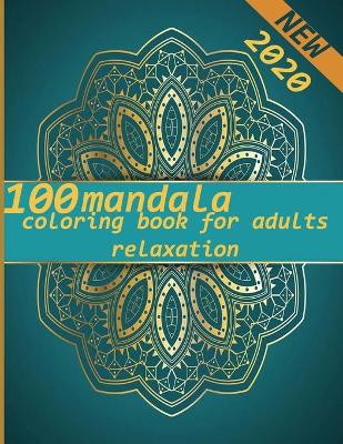 Book cover for mandala coloring book for adults relaxation 2020