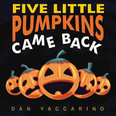 Book cover for Five Little Pumpkins Came Back