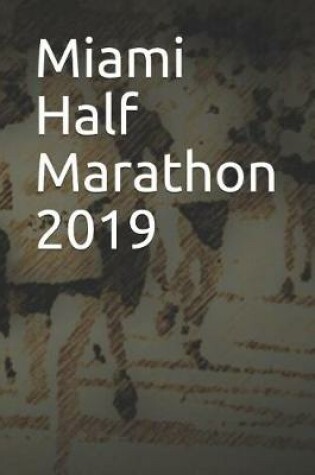 Cover of Miami Half Marathon 2019