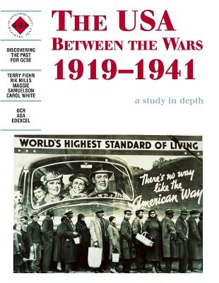 Cover of The USA Between the Wars 1919-1941: A depth study