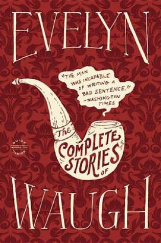 Cover of Evelyn Waugh: The Complete Stories