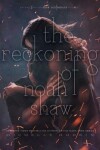 Book cover for The Reckoning of Noah Shaw