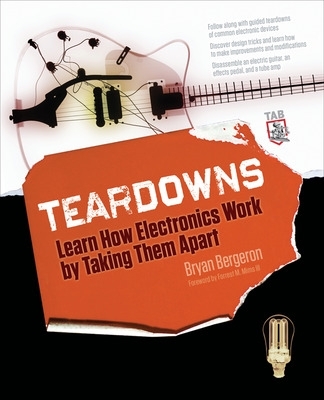 Book cover for Teardowns: Learn How Electronics Work by Taking Them Apart