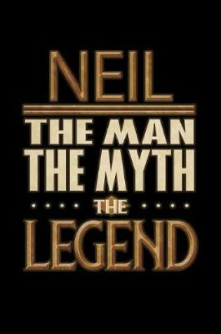 Cover of Neil The Man The Myth The Legend