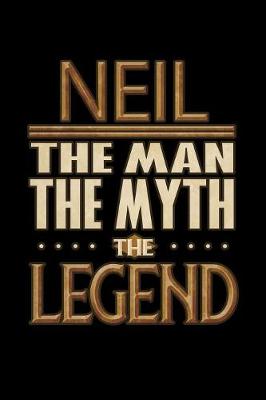 Book cover for Neil The Man The Myth The Legend