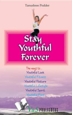 Book cover for Stay Youthful Forever