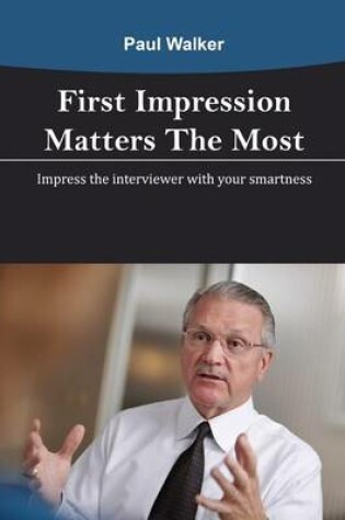 Cover of First Impression Matters the Most