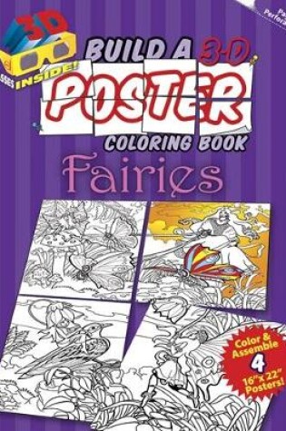 Cover of Build a 3-D Poster Coloring Book - Fairies