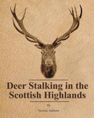 Book cover for Deer Stalking in the Scottish Highlands