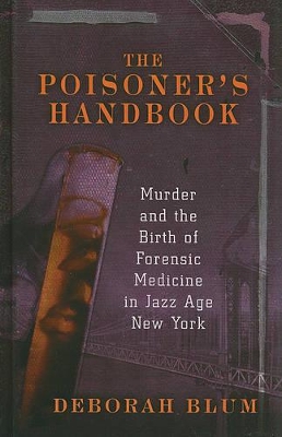 Book cover for The Poisoner's Handbook