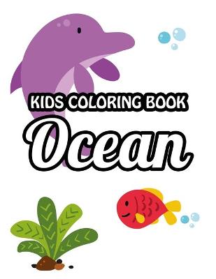 Book cover for Kids Coloring Book Ocean