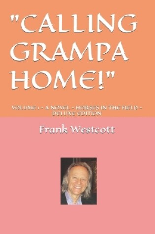 Cover of Calling Grampa Home