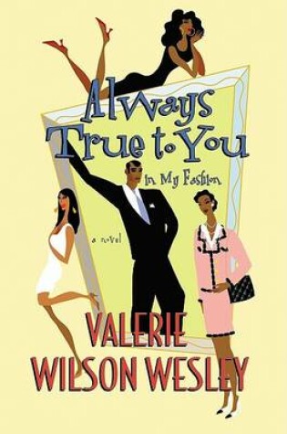 Cover of Always True to You in My Fashion