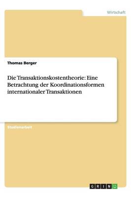 Book cover for Die Transaktionskostentheorie