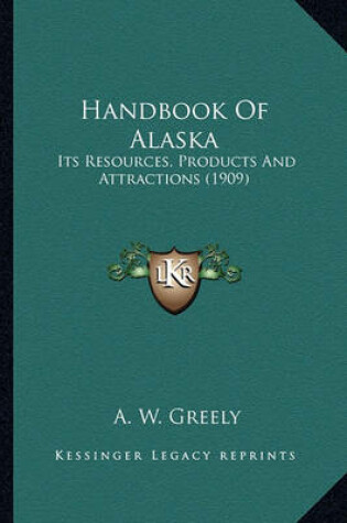Cover of Handbook of Alaska Handbook of Alaska
