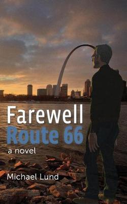 Book cover for Farewell, Route 66