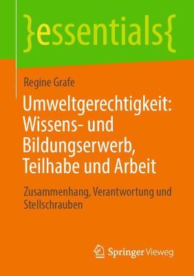 Cover of Umweltgerechtigkeit: Wissens- und Bildungserwerb, Teilhabe und Arbeit