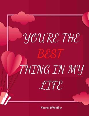 Book cover for You're the Best Thing in My Life