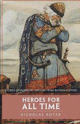 Book cover for Heroes for All Time