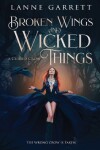 Book cover for Broken Wings and Wicked Things