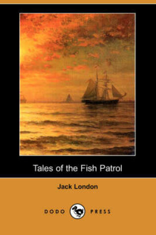 Cover of Tales of the Fish Patrol (Dodo Press)