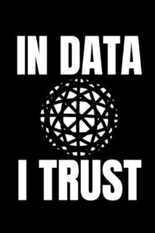 Cover of In Data I Trust