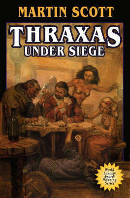 Book cover for Thraxas Under Siege