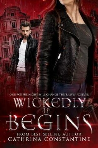Cover of Wickedly It Begins