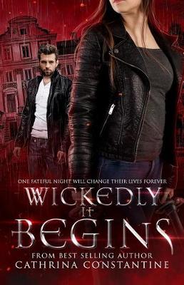 Cover of Wickedly It Begins